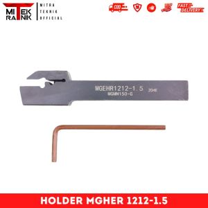 Holder Bubut Potong MGEHR 1212-1.5 Untuk Insert Potong 1.5mm MGMN 150