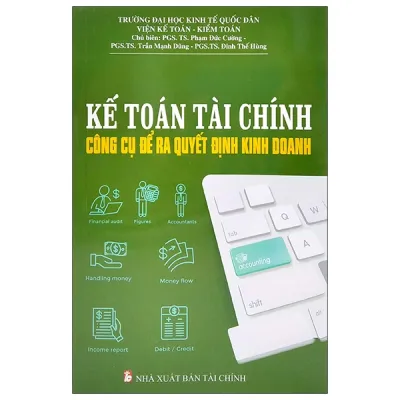 Sách Fahasa - Kế Toán Tài Chính - Công Cụ Để Ra Quyết Định Kinh Doanh