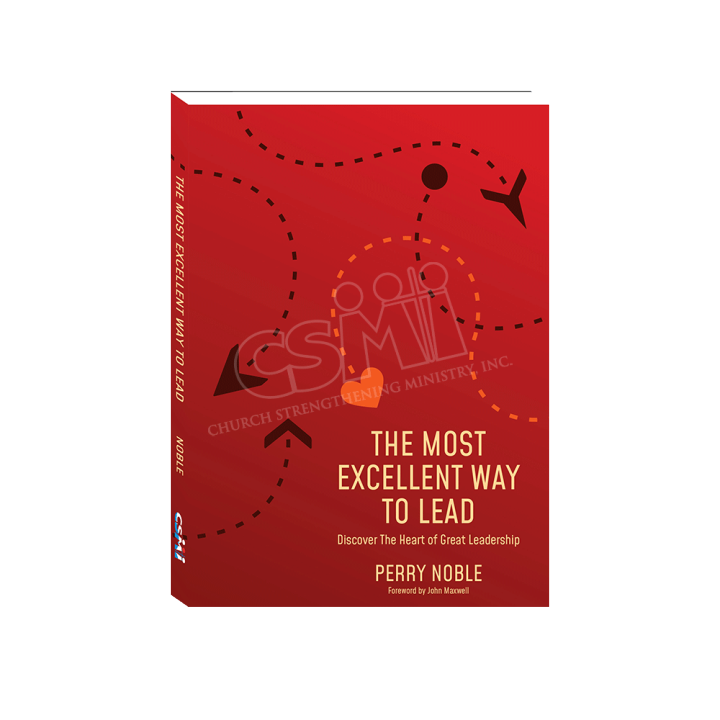 Most Excellent Way The Most Excellent Way to Lead | Lazada PH
