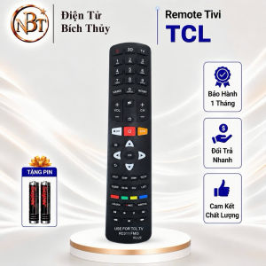 Remote điều khiển tivi TCL Mã 04 SMART RC311 FMI3điều khiển TV TCL các dòng LED / LCD- T&U Remote