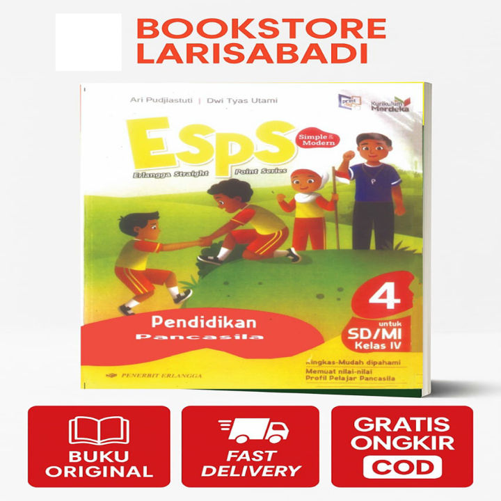 Esps Pendidikan Pancasila Revisi SD Kelas 4 Kurikulum Merdeka | Lazada ...