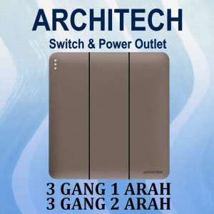 ARCHITECH INFINITY A63-K03A BROWN Sakelar/CETEKAN Lampu 3 Gang 1 Arah