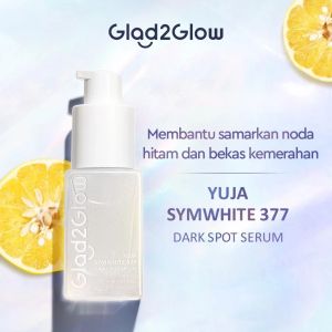 GLAD2GLOW Yuja Symwhite 377 Dark Spot Serum 17ml Whitening & Fade Dark Spot G2G Serum Dark Spot
