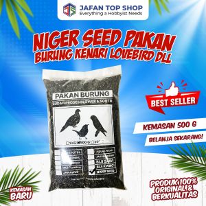 Niger Seed BERSIH 500 GR Pakan burung Kenari Finch Lovebird Blackthroat KEMASAN PREMIUM