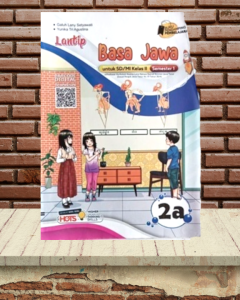 LKS LANTIP KELAS 2 4 DAN 5 BASA JAWA SEMESTER 1 SD/MI