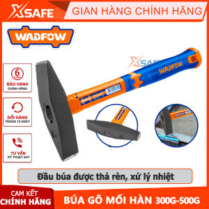 Búa đóng đinh WADFOW búa gõ mối hàn 300g-500g đầu búa rèn thả xử lý nhiệt thép carbon tay cầm hai màu chống trơn trượtchính hãng