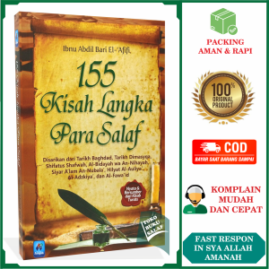 155 Kisah Langka Para Salaf Karya Ibnu Abdil Bari El Afifi Penerbit Pustaka Arafah