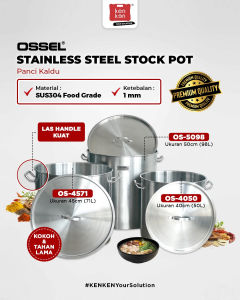 OSSEL Panci Premium Stainless Steel Panci Kaldu Kuah Stainless 40Cm 50Liter Food Grade OS-4050 OSSEL