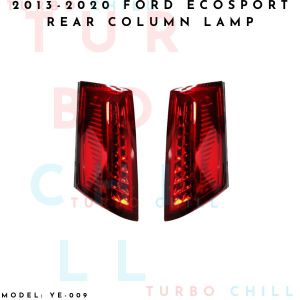 YE-009 2013-2020 FORD ECOSPORT REAR COLUMN LAMP