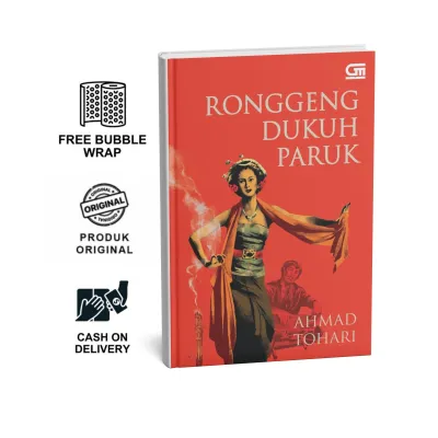 Fiksi | Ronggeng Dukuh Paruk - Ahmad Tohari (Hard Cover) | GPU