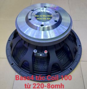 LOA Bass Cao Cấp 4 tấc -Coil 100 -Từ 220 - 8omh ( giá bán 1 cái )