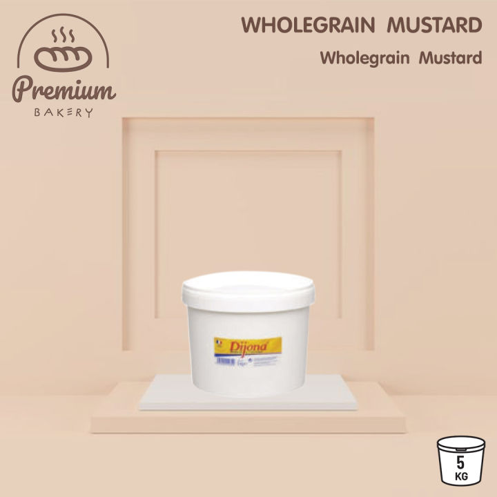 REINE DE DIJON Wholegrain Mustard extra strong in pails Lazada.co.th