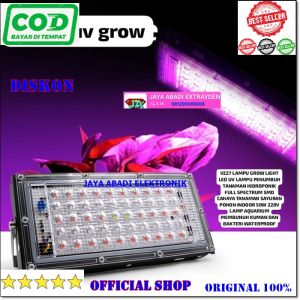 V227 ORI LAMPU ULTRAVIOLET UV 50 WATT SOROT SUPER TERANG GROW LIGHT LED LAMP PENUMBUH TANAMAN HIDROP