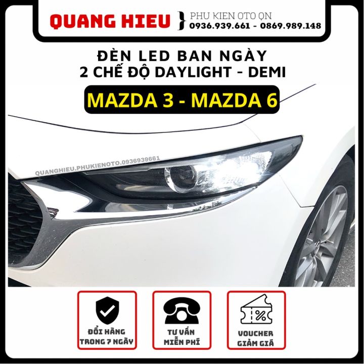Đèn led định vị ban ngày 2 chế độ demi + daylight Mazda 3, Mazda 6 ...