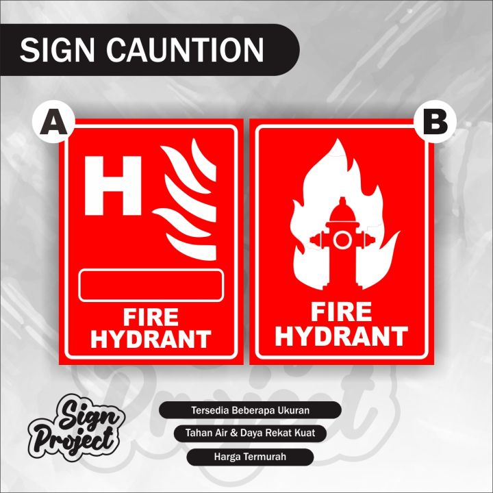 Sign Sticker Fire Hydrant / Stiker Pemadam Api / Stiker Penunjuk Alat ...