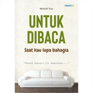 Buku Untuk Mengatasi Kehilangan Bahagia: Inspirasi & Motivasi