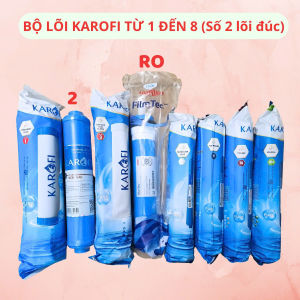 KAROFI - Bộ lõi từ 1 đến 8 Karofi chính hãng (số 2 loại lõi đúc RO Mỹ) karofi