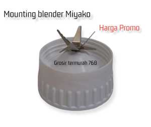 Termurah!!!Gelas Jus Miyako 1 Set Model Terbaru/Chopper Set Bumbu Basah/Pisau Mounting Blender Miyako