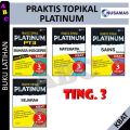 PRAKTIS TOPIKAL PLATINUM TINGKATAN 3 KBAT/KSSM PT3-NUSAMAS. 