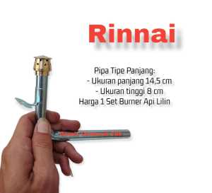 PIPA L + BURNER LILIN KOMPOR GAS RINNAI UKURAN PIPA  PANJANG 145 CM TINGGI 8 CM