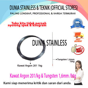 Kawat Argon 201 1KG + Tungsten 16mm