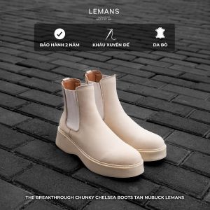 Giày Chunky Chelsea Boots.2 nam Lemans da Nubuck màu Tan - Đế thơm cao su 6cm bảo hành 24 tháng