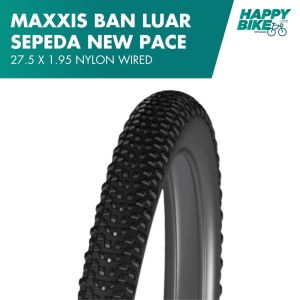 MAXXIS Ban Luar Sepeda Pace 27.5 X 1.95 Nylon Wired MTB Hybrid Commuter Urban City Bike