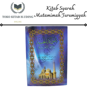 Kitab Fawakidul Janiyyah Ala Mutammimah Jurumiyyah | Ilmu Nahwu Lengkap | Buku Pelajaran Bahasa Arab