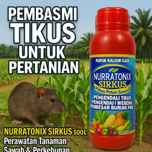 Pembasmi Tikus untuk Pertanian – Nurratonix Sirkus 500ML | Perawatan Tanaman Sawah & Perkebunan