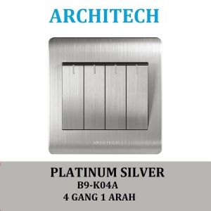 ARCHITECH SAKLAR PLATINUM - STOP KONTAK ALL VARIAN TIPE B9 PLATIUM SILVER SAKLAR RUMAH SAKLAR PLATINUM SILVER SAKLAR RUMAH / SAKLAR HOTEL gabungan