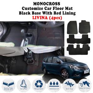 NISSAN LIVINA MONOCROSS Trapmat TrapMat Car Mat Customize Car Floor Mat Black Base With Red Lining - (4pcs) No SmellDurableWater Proof Anti Slip