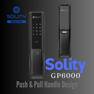 ​ ​​Solity GP6000 Digital Smart Lock  [Local Seller] [In-House Installer] [Digital Lock Specialist]