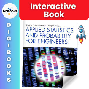 Applied Statistics & Probability for Engineers - DIGIBOOKS (Animated & Interactive Digital Book)