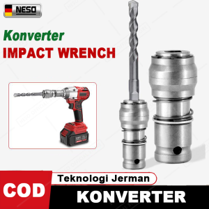NESO Adaptor Konverter Impact ke Mata Bor Beton Adaptor Konverter Bor Tangan Electrik Multifungsi Adaptor Impact Sambungan Mata Bobok Beton Besi NT64
