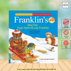 Bộ truyện về chú rùa nhỏ Franklin - Ngày buồn bã của Franklin (song ngữ Anh-Việt)(bản quyền)