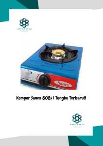 Kompor Sanex / Kompor Sanex 1 Tungku 808s Terbaru!!