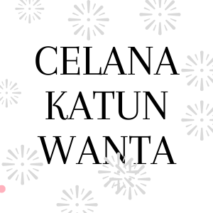 Celana Wanita Panjang Bahan Katun Terbaru Kekinian