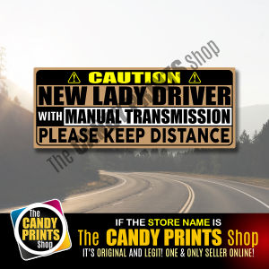 Magnetic Car Sticker (10 x 4 inches - Series 02) NEW LADY DRIVER WITH MANUAL TRANSMISSION Waterproof