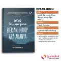 Buku Motivasi Psikologi Lelah Berpura - pura Berani Hidup Apa Adanya Pengembangan Diri Novel Self Improvement Inspirasi. 