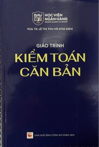 Giáo Trình Kiểm Toán Căn Bản - PGS. TS. Lê Thị Thu Hà ( HVNN)