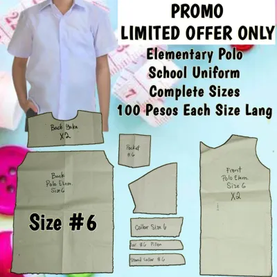 Promo Tayo Pattern for Polo Elementary School Uniform Pattern Only Sobrang Mura nito 100 Pesos Lang Per Size