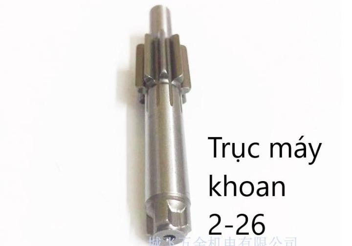 Trục máy khoan bê tông 2-26