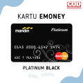 Kartu EMONEY MANDIRI Design Kartu Debit Mandiri Master Platinum Black Debit Card Kartu Etoll e toll E Money Custom Nama  [1 SISI / Saldo NOL]. 