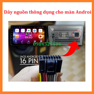 Dây nguồn thông dụng dành cho màn androidDây nguồn dùng chung cho màn hình android ô tô. Dây nguồn dùng chung cho các loại xe Dây nguồn đấu nối dây nguồn đấu nối cho các loại màn hình android