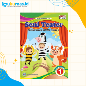 Buku Siswa Seni Teater SD/MI Kelas 1 Kurikulum Merdeka - GOS