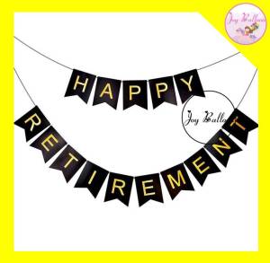 ป้ายเกษียณ (ส่งเร็วจากกรุงเทพ) ป้าย Happy Retirement ธงเกษียณ (ไม่รวมลูกโป่ง) ป้ายกระดาษแข็ง