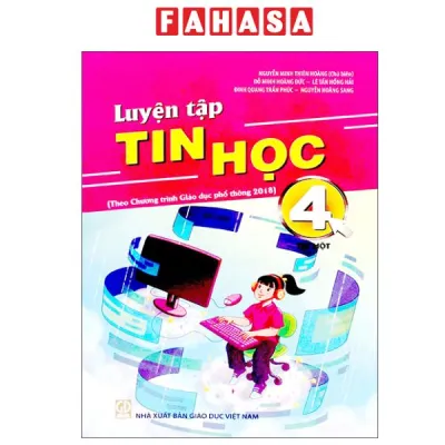 Fahasa - Sách - Luyện Tập Tin Học 4 - Tập 1