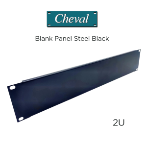 CHEVAL Blank  Panel 2 U แผ่นปิดช่องว่างระหว่าง U ของตู้  Rack 19” ช่วยควบคุมอุณหภูมิภายในตู้ได้อย่างสมบูรณ์