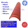 NOK-KARPUS-WUWUNGAN ATAP GENTENG METAL PASIR C 90CM (EFEKTIF 80CM) MERAH-HITAM-HIJAU-COKLAT-BIRU. 