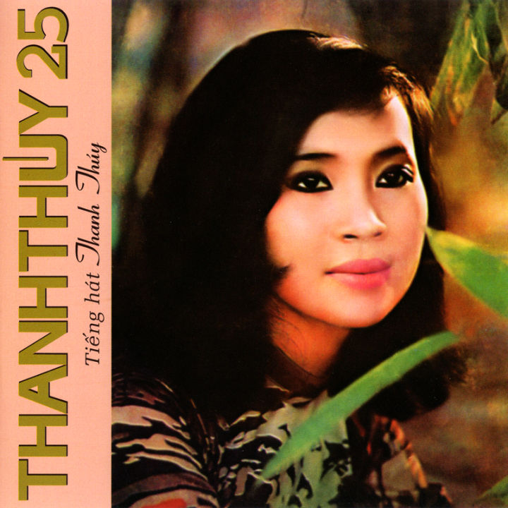 Thanh Thúy 25 - Tiếng Hát Thanh Thúy Pre 75 (2CD) Bộ Sưu Tập Nhạc